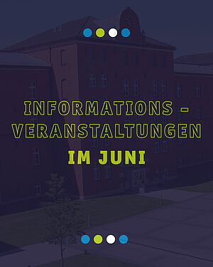 Informationsveranstaltungen im Juni